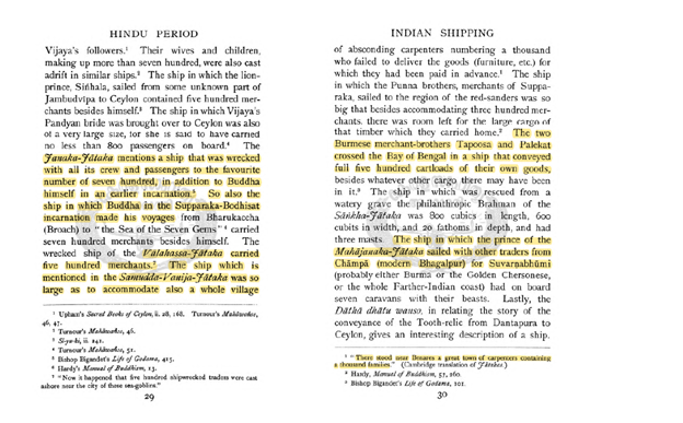 543 BC, Prince Vijaya with 700 followers sailed to Ceylon and became King later.Mentions of Big ships in Jataka volume IV.Alexandar army returned on ~1000 ships which were made in Sind.(citing few for paucity of space) @VertigoWarrior  @SortedEagle  https://www.britannica.com/place/Sri-Lanka/History#ref38847716/n