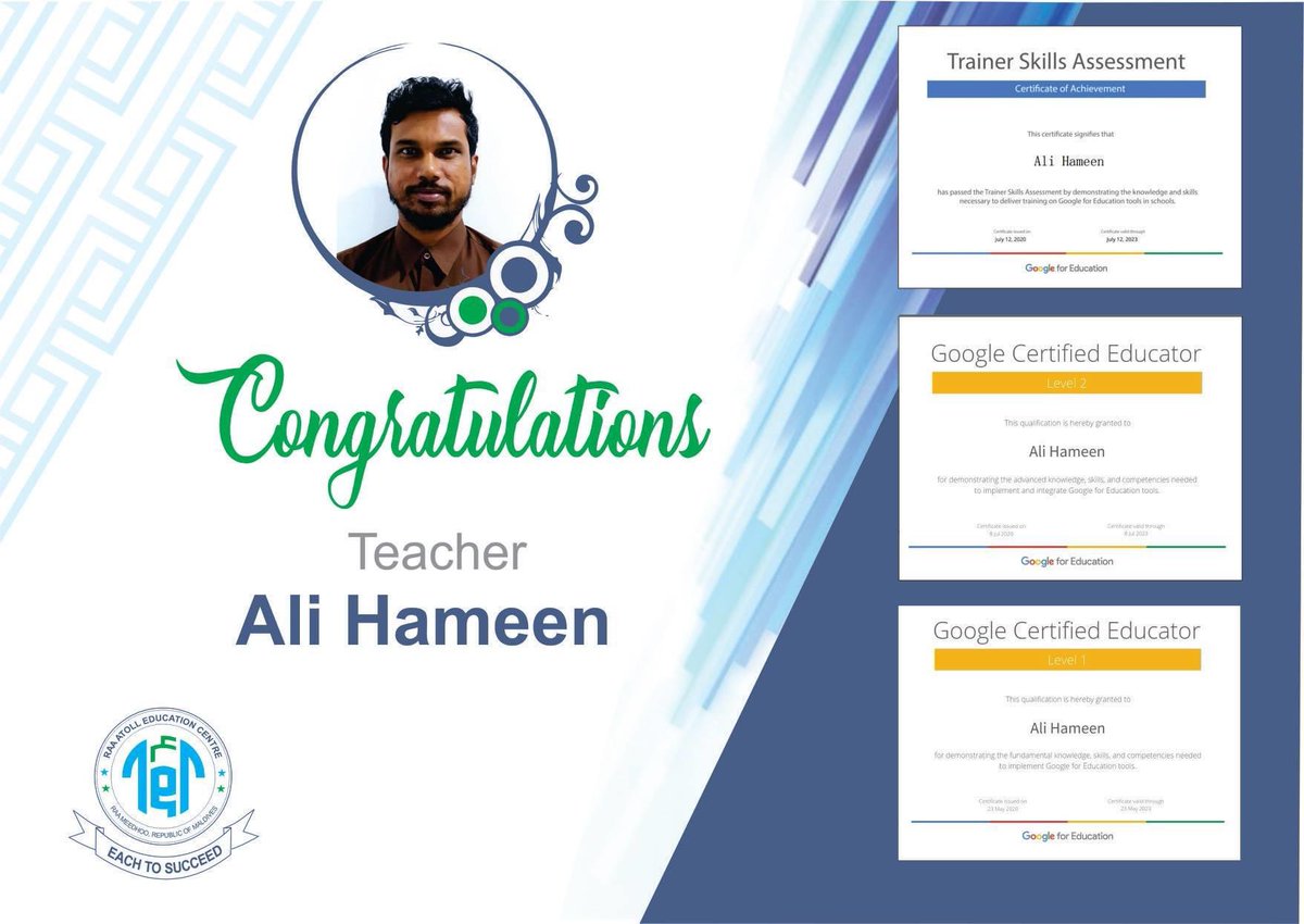 Raa AEC (@raec_mv) on Twitter photo Congratulations our Travel & Tourism Teacher Mr. Ali Hameen on completing Google for Education Trainer Skills Assessment, Google Certified Educator Level 1 and Google Certified Educator Level 2 Exams.
#RAEC
#EachToSucceed
<a href="/aisthly/">Aishath Ali</a> <a href="/fathnaseer/">Fathimath Naseer</a> <a href="/GegMaldives/">GEG Maldives</a> <a href="/walladealvaro/">Abdul Waliyyu Ali</a> Congratulations our Travel & Tourism Teacher Mr. Ali Hameen on completing Google for Education Trainer Skills Assessment, Google Certified Educator Level 1 and Google Certified Educator Level 2 Exams.
#RAEC
#EachToSucceed
<a href="/aisthly/">Aishath Ali</a> <a href="/fathnaseer/">Fathimath Naseer</a> <a href="/GegMaldives/">GEG Maldives</a> <a href="/walladealvaro/">Abdul Waliyyu Ali</a>