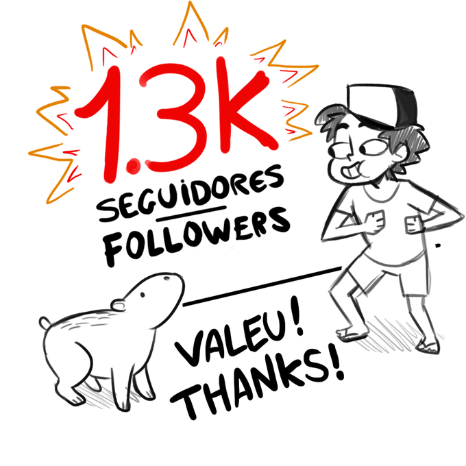CHEGAMOS EM 1.3K!!!
Obrigado a todo mundo que se interessou pelos meus trabalhos, vou continuar me esforçando pra trazer artes ainda melhores! ( apesar de que na maior parte do tempo você só vai ver coisas nada a ver por aqui. Pra quem for novo, espero que goste de memes) 