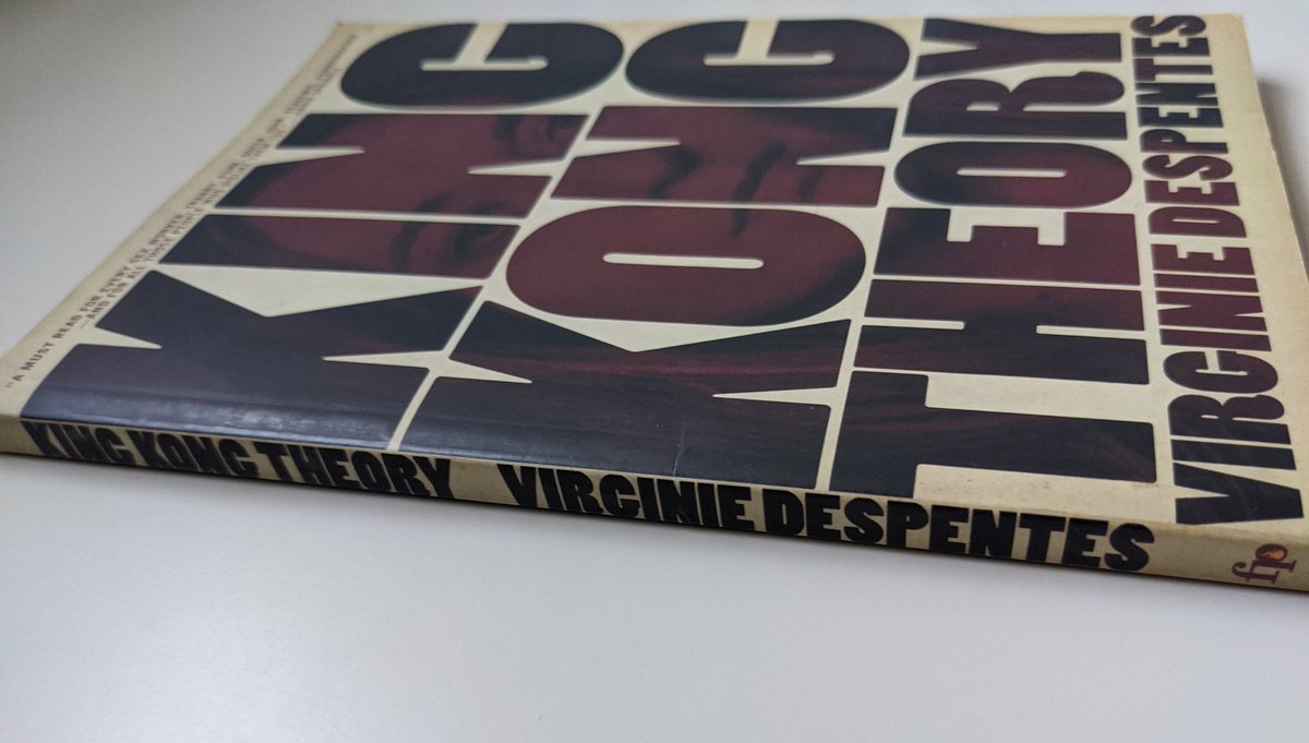 "King Kong Theory" by Virginie Despentes.This book gave me a "mindblown" moment when I first read it, so it's still one of my favorite feminist texts. Def hard to swallow... I recommend it!Condition: very good, near-perfect Price: $5USD