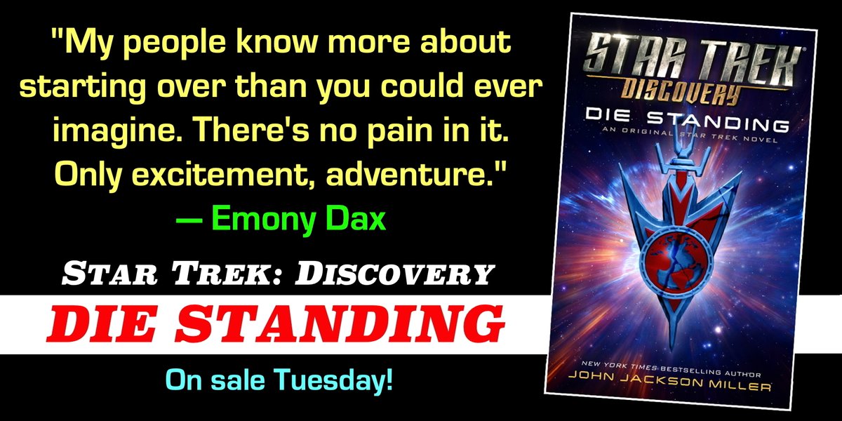 jjmfaraway's tweet photo. 2 days until #DieStanding: One of Jadzia Dax's predecessors once met Dr. McCoy. Now, in DIE STANDING, Emony Dax meets Emperor Georgiou, whom she likes a lot less! But will Georgiou help the young Trill prevent an apocalyse — or will she start one? Audible: https://t.co/Q5fF54Nq6t https://t.co/y6AD1g0DoX