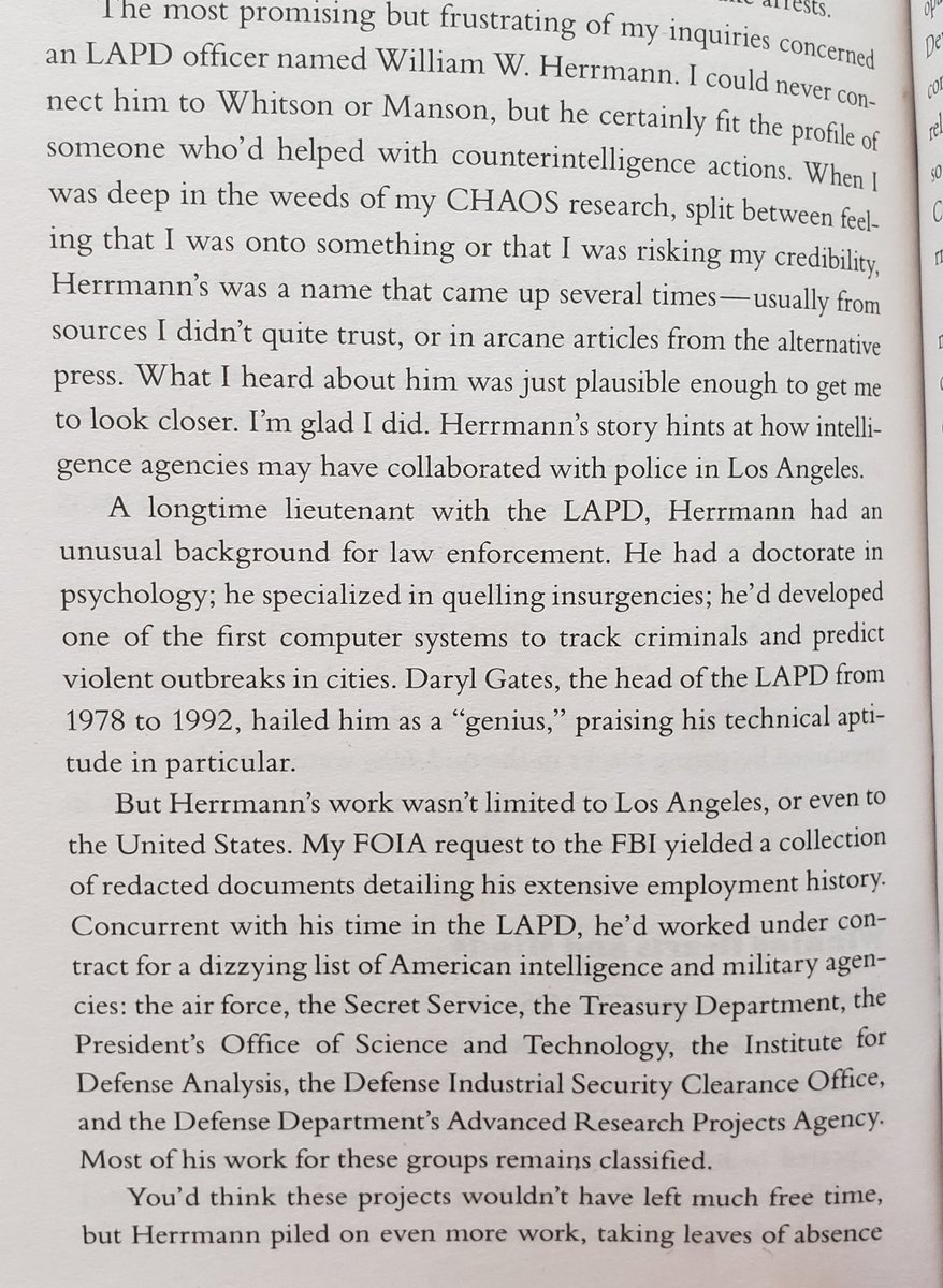 O'Neill managed to dig into an LAPD officer who fit the bill as being involved in such operations as COINTELPRO and CHAOS. His name was William Herrmann, and he had ties to the Phoenix Program in Vietnam: