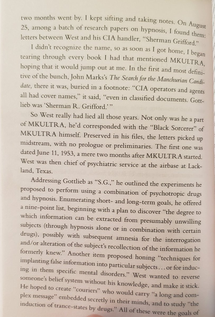 O'Neill found indisputable evidence tying Dr. West to MKULTRA. West had a direct correspondence with Sidney Gottlieb, the godfather of the program. "Needless to say... the experiments must be put to test in practical trials in the field."