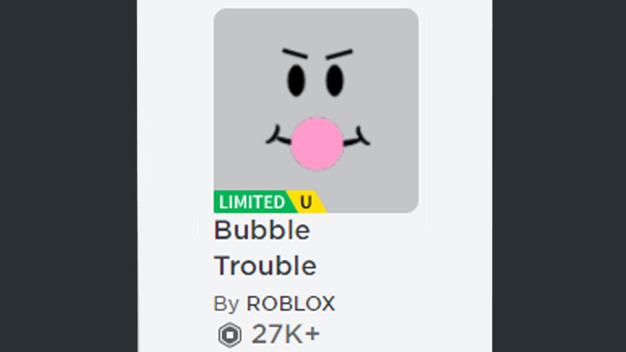 ROBLOX - LIMITED FACE BUBBLE TROUBLE