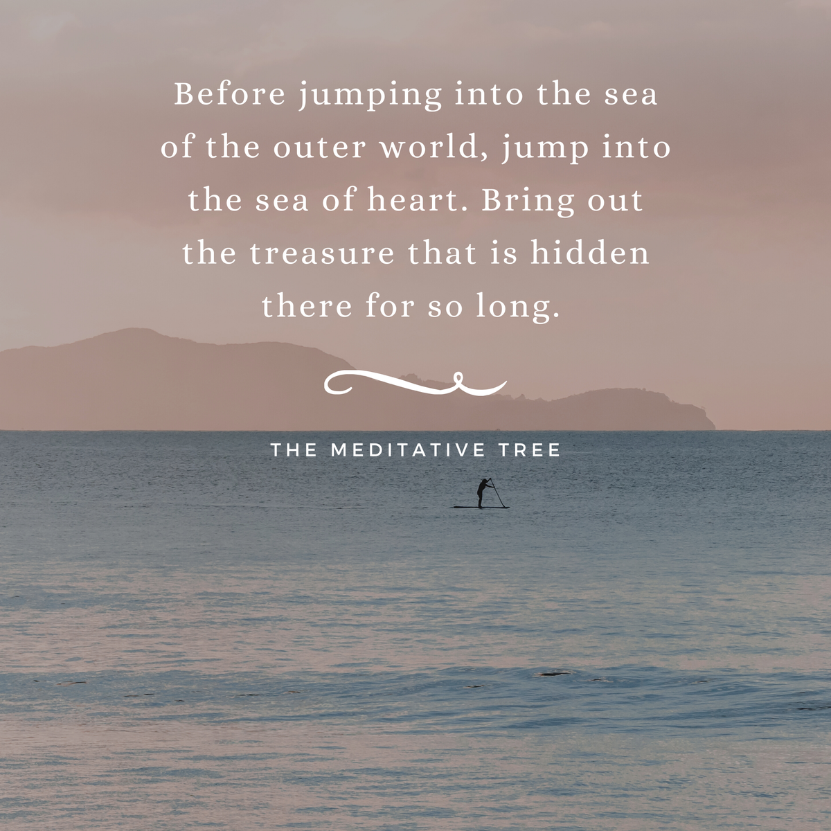 letters_connect's tweet photo. #thoughtoftheday by @MeditativeTree : Jump into the sea of heart and bring out the treasure within.
@scarsandglory #themeditativetree #meditativetreespeaks
#MotivationalQuotes #PositiveVibes #positivequotes #mindfulness #selfdiscovery #treasure #life #potential #quoteoftheday https://t.co/LdfOmr6naX