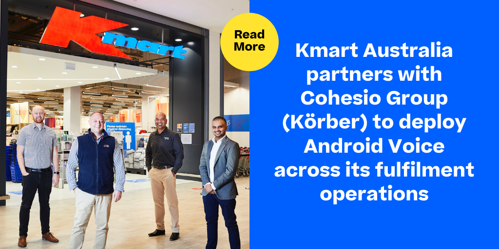 📣 Kmart Australia partners with Cohesio Group (Körber) to become the first retailer in Australia to deploy Android Voice across its fulfilment operations. cohesiogroup.com/news/kmart-par…
 
#KörberSupplyChain #AndroidVoice #Retail