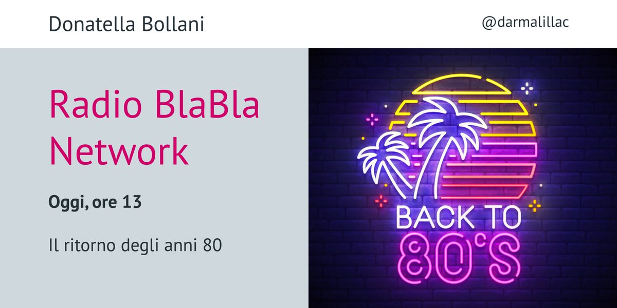 darmalillac's tweet photo. Tutto Anni 80, dalla musica alla pubblicità. Ci mancano le idee? Domani su Radio BlaBla Network, a "Same Time, Same Place", con #LaBollani e @sruperto. Per ascoltarci https://t.co/MWxg2Y9E0k
#RadioBlaBla #comunicazione #socialmedia #musica #città #architettura #design #sicurezza https://t.co/CrbcC36Eeb