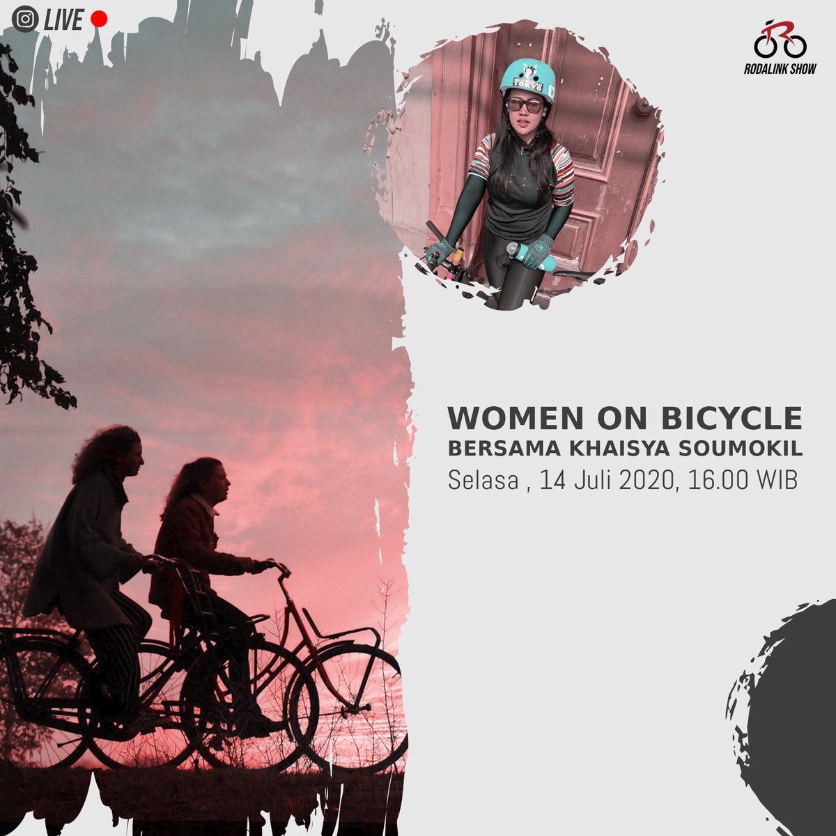 Rodalink_Ind's tweet photo. Yuk tonton Rodalink Show ‘Women on bicycle’ hanya di IG live @rodalinkindonesia 14 July 2020 pukul 16.00 WIB
#RodalinkShow
#StayActive
#Sepedaitubaik
#ridewithrodalink
#rodalink
#rodalinkindonesia https://t.co/oUWtDlDNOE