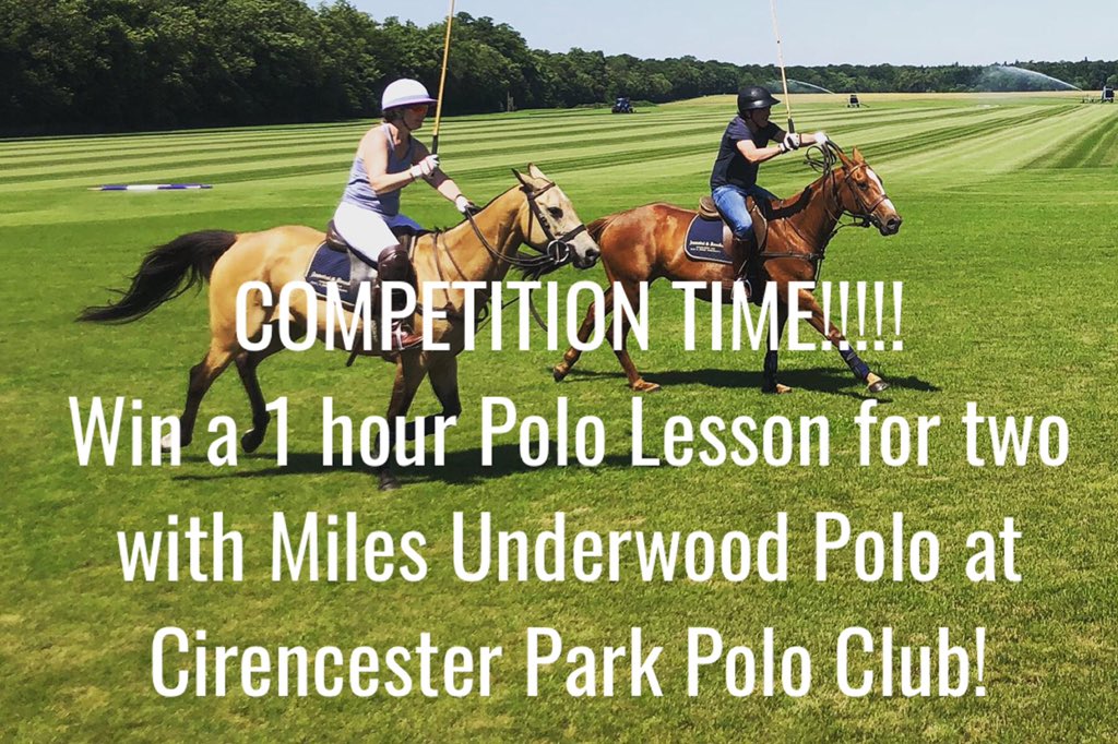 PoloUnderwood's tweet image. Retweet this post and comment tagging a friend to win a lesson for two at Cirencester Park Polo Club with Miles Underwood Polo!! 
Winners announced 31st July 2020 #milesunderwoodpolo #pololessons #cotswoldpoloacademy @CirencesterPolo