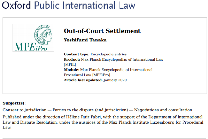 MPI_Luxembourg's tweet photo. Out-of-court settlements of disputes before international courts and tribunals are analysed by Yoshifumi Tanaka (@uni_copenhagen) in this new entry published on #OPIL: https://t.co/cnqVVtJMsj
#MPEiPro @OUPLaw @MPI_Luxembourg https://t.co/4iufhVGsFE