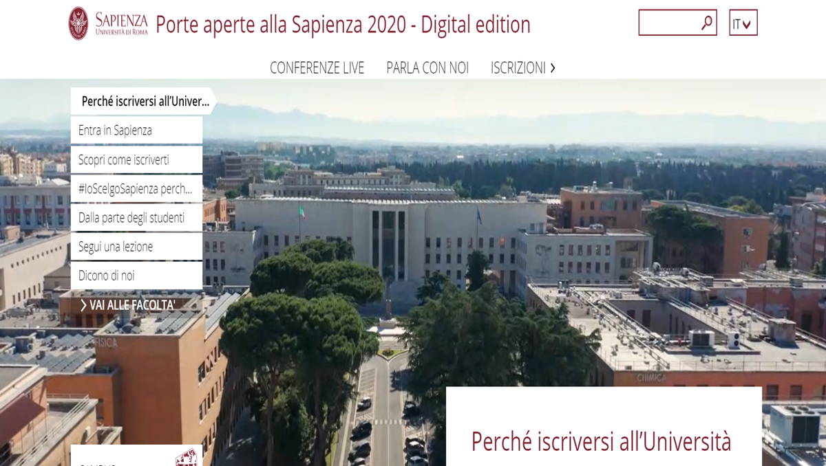 #PorteAperteAllaSapienza digital edition 2020!
Dal 14 al 16 luglio conferenze live di presentazione dei corsi di studio e conversazioni via meet con docenti, personale e tutor. 
Il 15/07 h 14 si terrà la conferenza 'Studiare #ScienzePolitiche'!
orientamento.uniroma1.it