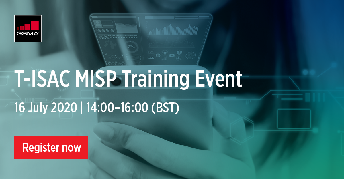 Are you a T-ISAC or #GSMA member who wants to see how we share #telco related #cyber threat indicators? 

Attend this virtual MISP (Malware Information Sharing Platform) training event in collaboration with <a href="/circl_lu/">CIRCL - @circl@social.circl.lu</a> to find out this and more 👉 gsma.at/2AU7CAB