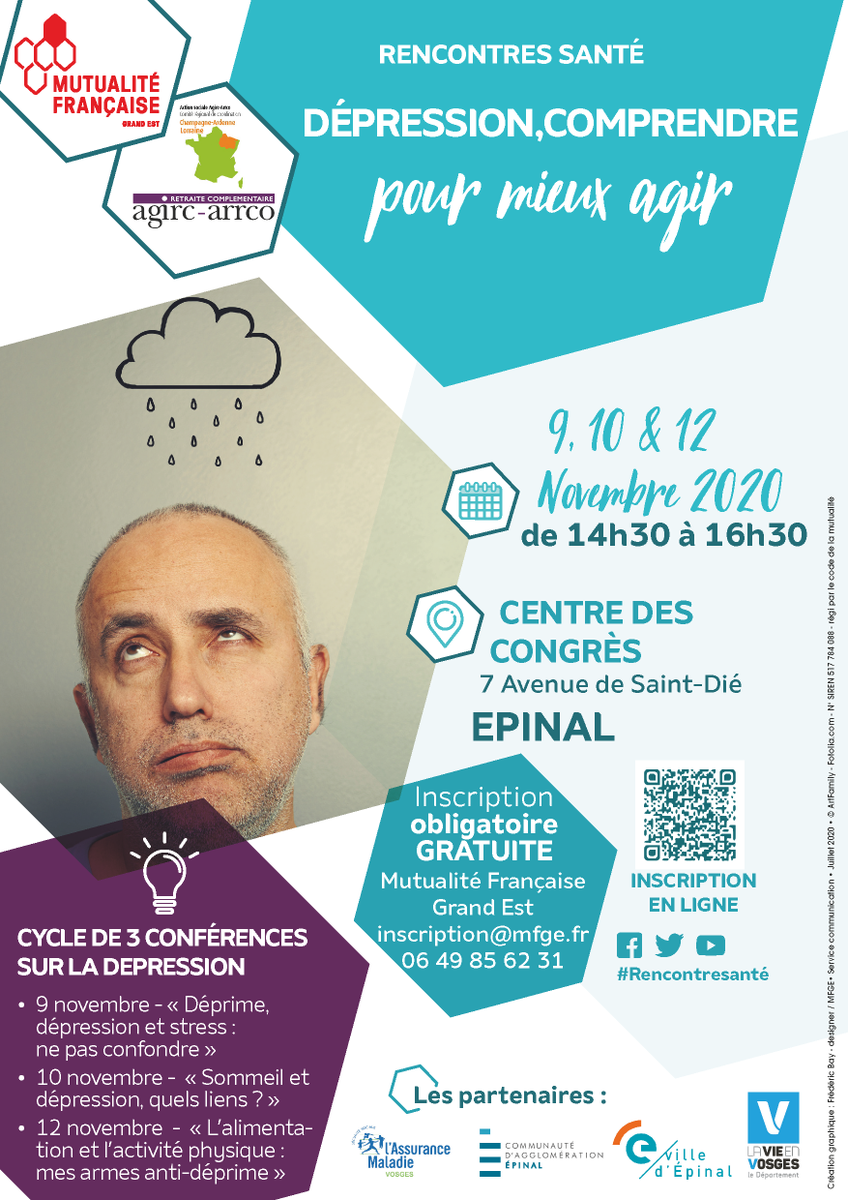 MFGrandEst's tweet photo. 👥 09.11.2020 à #Epinal : lancement du cycle de 3 conférences "#Dépression, comprendre pour mieux agir" destinées aux seniors de+55 ans

👉 Organisé par @MFGrandEst &amp; @AgircArrco, avec 
@VilledEpinal #AggloEpinal @CPAMdesVosges #Dpt88

📲 06 49 85 62 31 - https://t.co/Akpm53eGhg https://t.co/ddoJeiwkDh