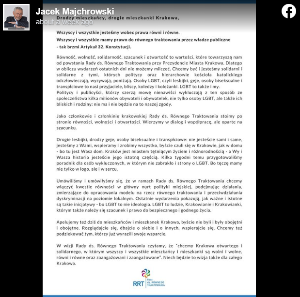 Mayor of Kraków: "LGBT is not an ideology. LBGT is people, who deserve respect and the right to a safe &amp; dignified life. We are in solidarity with those whom politicians and hierarchs of the church have dehumanised. LGBT people are our friends, relatives, colleagues. LGBT is us"