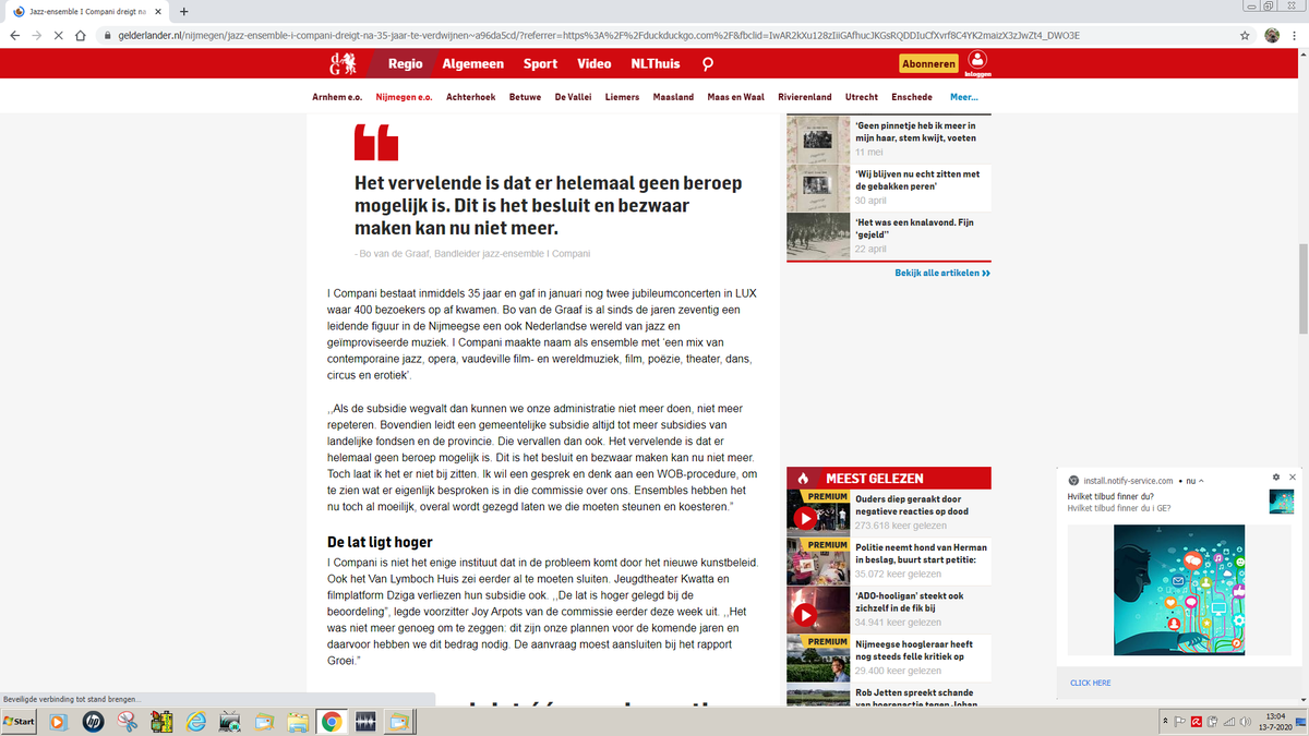 Toch wel een schoolvoorbeeld van wanbeleid van de <a href="/gem_Nijmegen/">Gemeente Nijmegen</a>  We worden gedwongen om 1 integrale aanvraag te doen en vervolgens wordt er gezegd : I Compani is aan het verkeerde loket "Vreemde Eend" dus na 35 jaar einde verhaal.