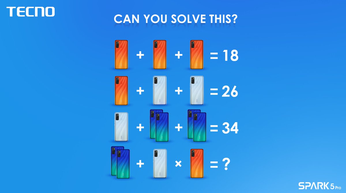TecnoMobilePK's tweet image. How about contemplating on this #Spark5Pro puzzle and get a chance to win surprising gifts? So let’s see how good are you in maths and how fast you can solve this!

#DualFrontFlash #AIQuadCamera #FiveCameras
