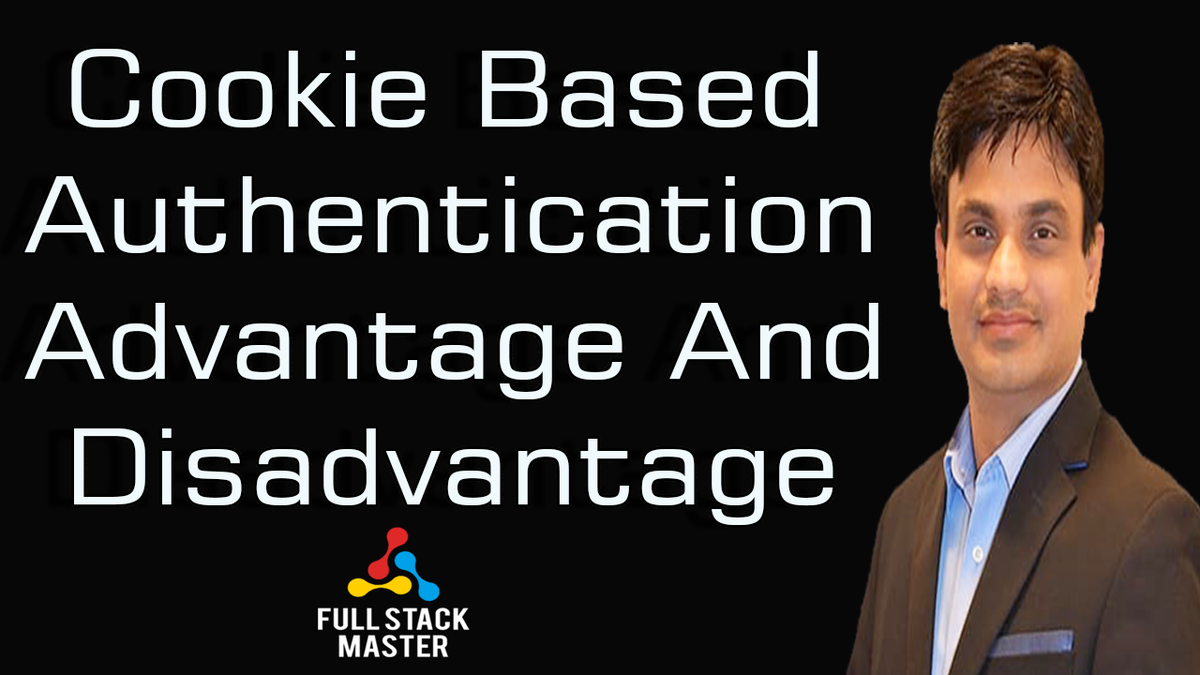 rupeshtiwari_co's tweet image. In this video tutorial Cookie Based Authentication Advantage And Disadvantage | 0010-02 we will discuss about cookie based authentication.  #Angular #fullstackmaster #JavaScript #rupeshtiwari bit.ly/2Zl75RA