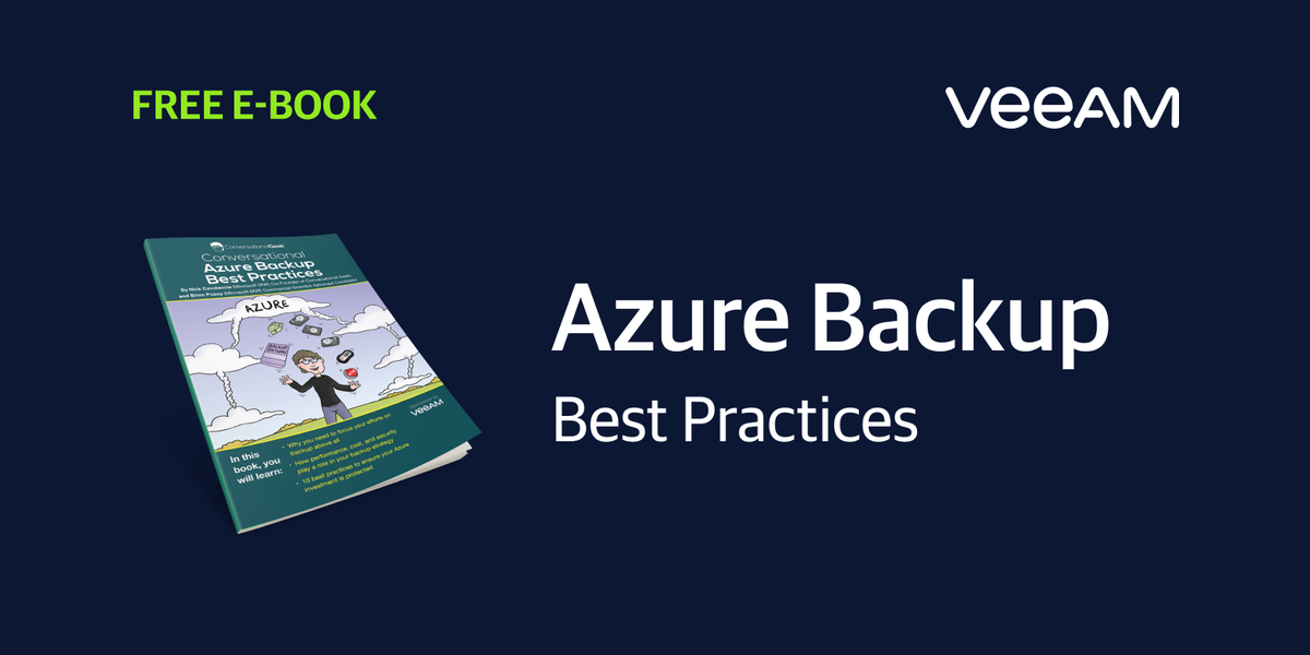 Veeam's tweet photo. Organizations today always face the need to ensure their operations in #MicrosoftAzure and remain available and secure. 

Learn how in this NEW @convgeek Azure Backup Best Practices Guide written by #MicrosoftMVPs @BrienPosey and @nickcavalancia 👉https://t.co/QEEappFU4j https://t.co/9mszNfIEt5