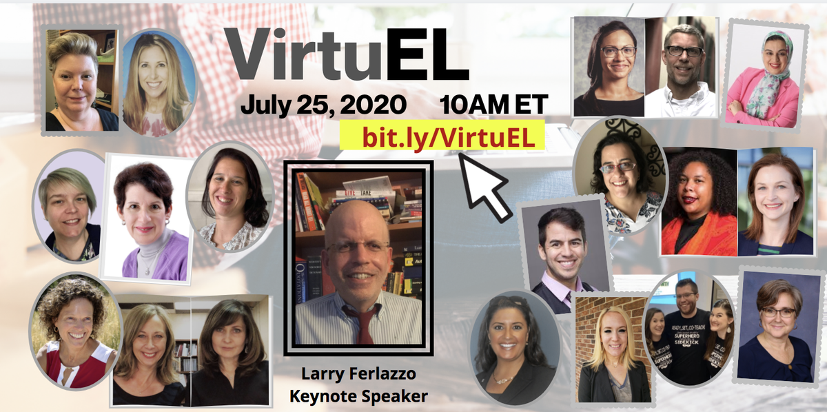 Coming July 25th!  No registration for sessions.  All links will be live at bit.ly/VirtuEL
Follow the #VirtuEL hashtag
Thanks to these amazing presenters! #ELLs #ESOL