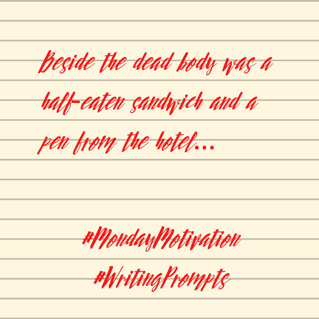 RWAKissofDeath's tweet photo. #WritingPrompt - Beside the dead body was a half-eaten sandwich and a pen from the hotel… #RWAKissofDeath #amwriting #writerscommunity #aspiringwriters https://t.co/vYKldp6fK8