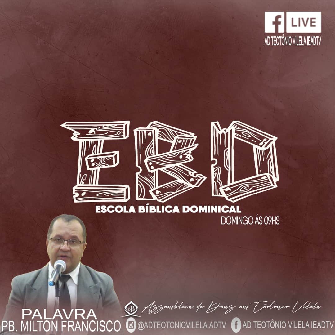 ADTVilela's tweet photo. AMANHÃ ÀS 09HS, EBD AO VIVO, NOS ACOMPANHE PELO FACEBOOK AD TEOTONIO VILELA IEADTV.
Com a preciosa palavra e assunto da lição com o Pb. Milton Francisco Da Silva Francisco. https://t.co/2lCkxNHDW9