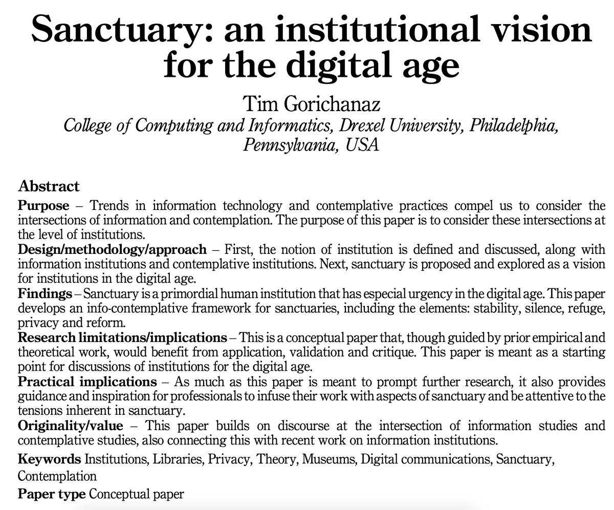 timgorichanaz's tweet photo. Sanctuary: An Institutional Vision for the Digital Age
New paper in Journal of Documentation—I suggest that sanctuary-inflected institutions are what we need today. Building on @shoshanazuboff, @floridi & many others.
https://t.co/NZ5eIktk95
#informationresearch #institutions https://t.co/HsAFTTe0sW