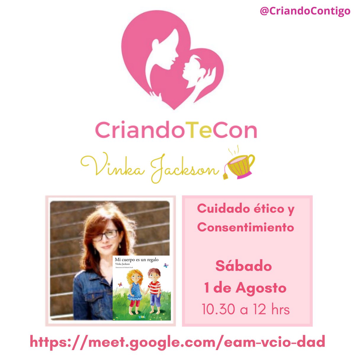 VinkaJackson_'s tweet photo. ¿nos ayudan RT? 
Este sábado 1 de agosto, 10.30 a 12 hrs, ética del cuidado y CONSENTIMIENTO  (partiendo desde los más pequeños con la prevención). 
Junto a  @CriandoContigo  ❤️🧠😊⬇️ https://t.co/xUnsZOzQAZ