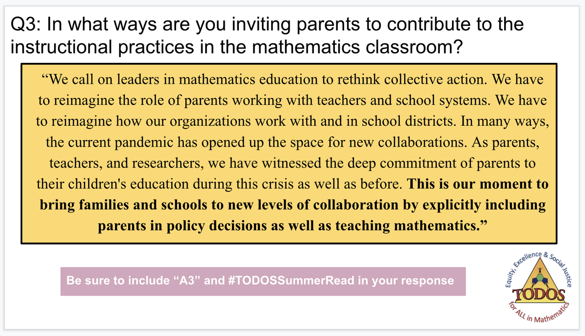 amcan36's tweet image. Q3: In what ways are you inviting families/caregivers to contribute to the instructional practices in the mathematics classroom? Be sure to include “A3” and #TODOSSummerRead in your response