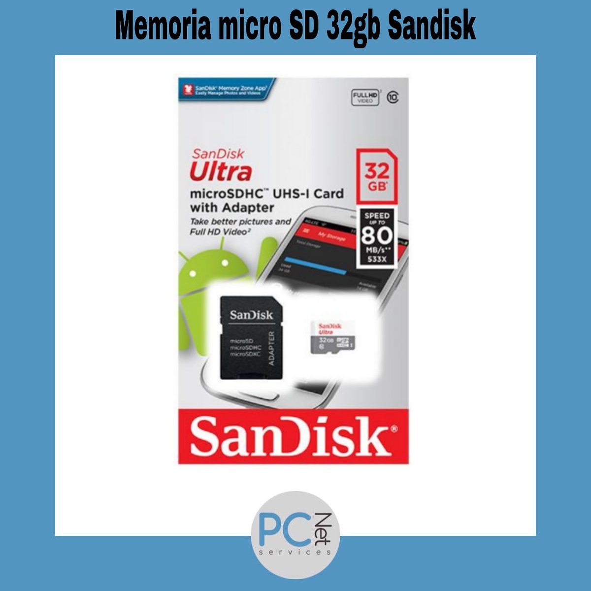pcnetservices's tweet photo. Memoria micro SD Ultra class 10 Full HD 80MB/s 32gb Sandisk 
#memoria #memorias #microsd #sandisk #fullHD #hd #mb #gb #video #videos #vídeo #vídeos #pcnetservices https://t.co/sk0zkUHIJ7