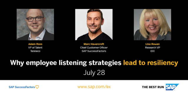 vigneshkrish123's tweet image. Join experts from @IDC , @tenneco , and @successfactors to discuss strategies for building a resilient organization through #EmployeeListening. Add to your calendar: 11:00 a.m. EDT on July 28. bit.ly/2BzfXdh
