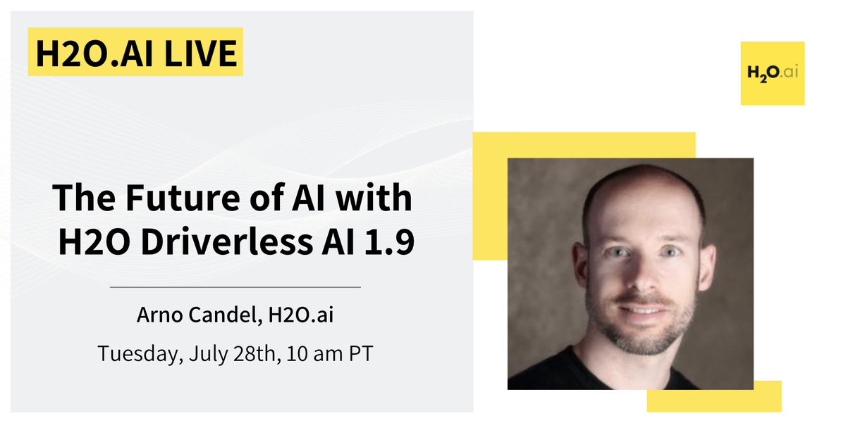 h2oai's tweet photo. Don't miss our #H2OaiLive on #Twitter tomorrow, 07/28, at 10 am PT! Arno Candel will highlight some of the new features in H2O #DriverlessAI 1.9 and answer your questions in real-time. #AI #MachineLearning #ML #AutoML #EnterpriseAI #TwitterLive https://t.co/bJ06VJFnGz