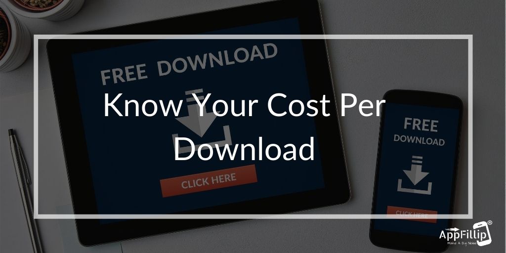appfillip's tweet photo. You must know what your cost per download is. Your cost per download is all the marketing costs, divided by the amount of people you got to #download your #app, 

#digitalmarketing #gamedev  #growthhacking #appinstalls #iPhone11 #indiedevs #CPI #ASO #appfillip https://t.co/CBL98x27Hu