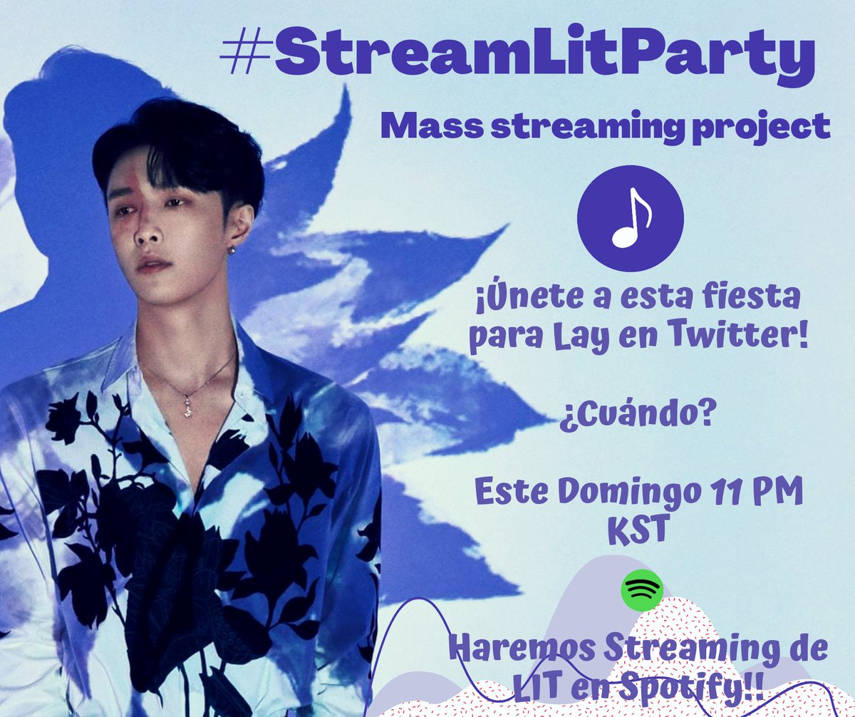 LayChile's tweet image. ANUNCIO!!

En Unión con las Fanbases de #Lay se realizará un streaming masivo del album LIT, mañana 11PM KST (10AM Chile) 

Se usará el hashtag:
#.StreamingLitParty

*No usar antes la hora indicada 

#LayZhang @layzhang