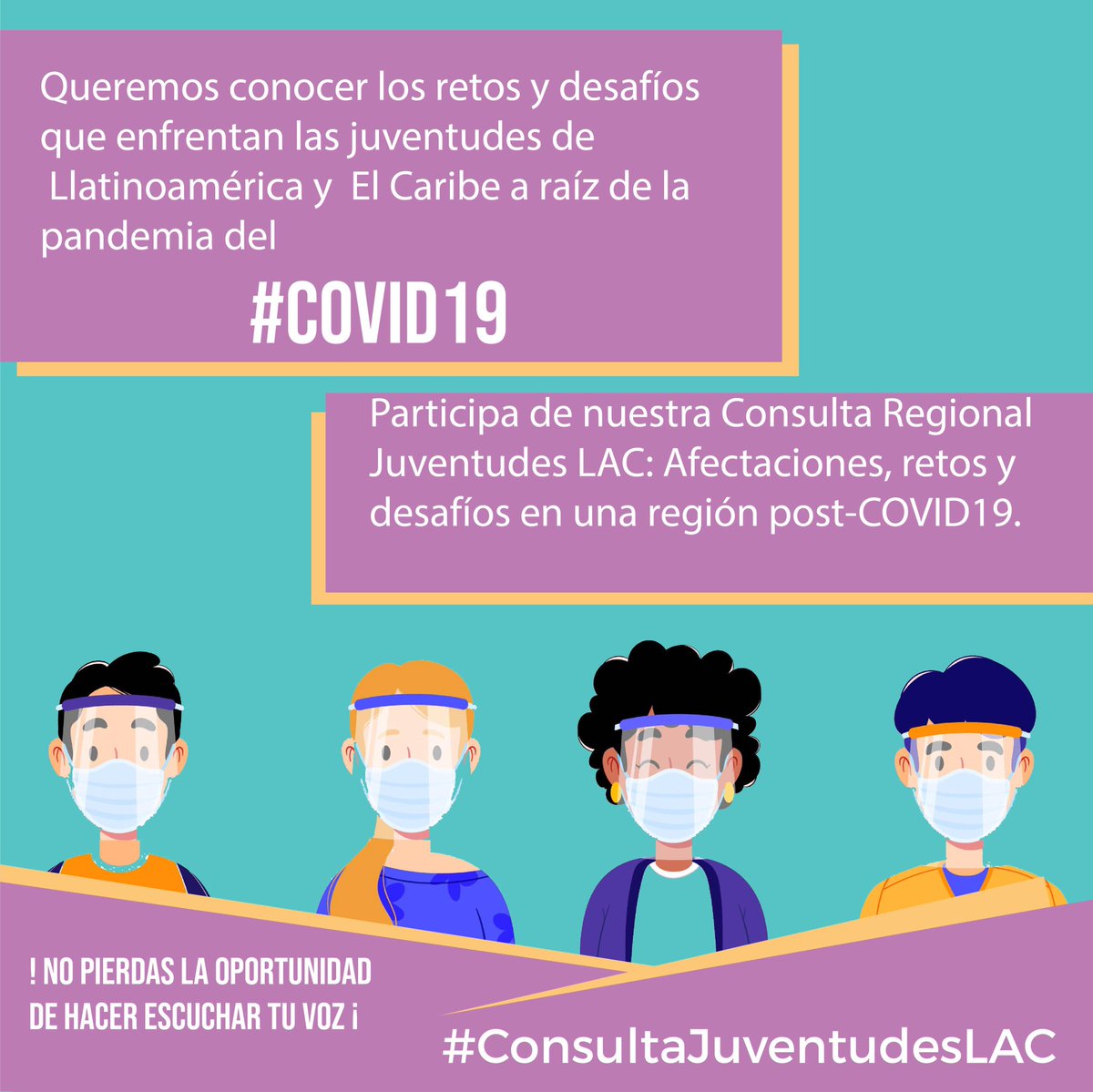 JuvenLac's tweet photo. ¡Queremos escuchar tu voz! 🙌 
Súmate a nuestra consulta regional y cuéntanos sobre las afectaciones que has percibido como joven a raíz de la pandemia del #COVID19.  👉 https://t.co/UwjYYXR2zz 

#ConsultaJuventudesLAC #JuventudLAC https://t.co/DGP9amknIc