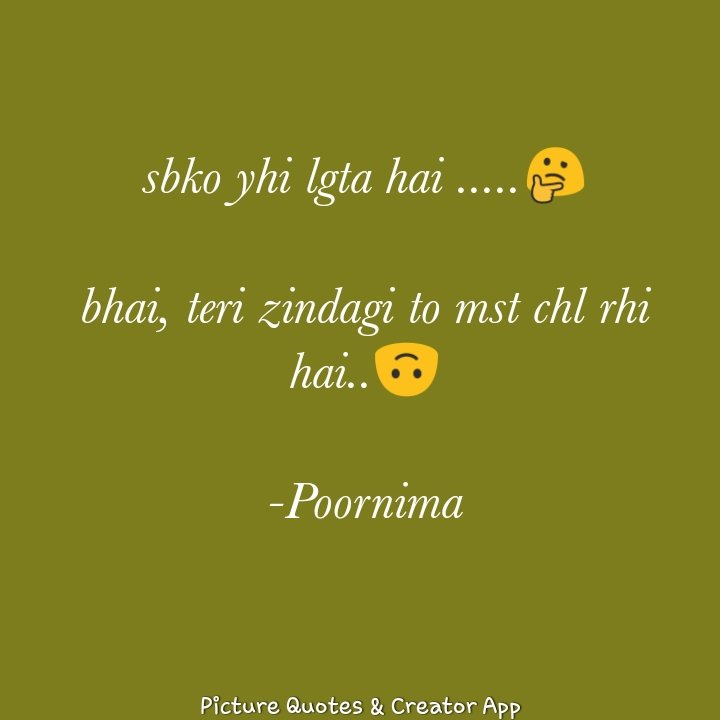 Poornim51027958's tweet photo. #create #hindiquote #thouts #life #zindgi #problems #ThoughtForTheDay #frirnds or Download awesome Picture Quotes using this app !

Click here to install:
https://t.co/IgFQGI5TPn https://t.co/PL1cejvpM3
