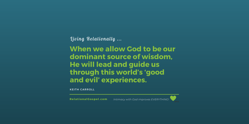 RelateToGod's tweet photo. When we allow God to be our dominant source of wisdom, He will lead and guide us through this world’s ‘good and evil’ experiences.
Visit https://t.co/YiyhZ0dDnL
#drawclosertoGodtoday #RelationalReality #RelatetoGod https://t.co/kEiLx0vfW1