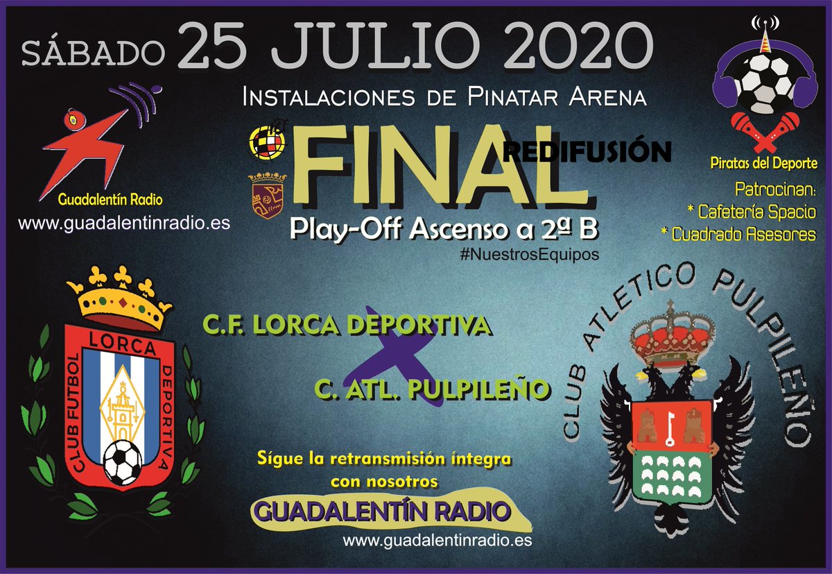 ⚽️ FÚTBOL - REDIFUSIÓN
📻 guadalentinradio.es
#PlayOff <a href="/treceraG13/">Trecera.com ⚽️</a>
<a href="/ffrm_es/">FFRM</a> 

GRAN FINAL 25JUL
⭐ <a href="/lorcadeportiva/">Lorca Deportiva</a>
⭐ <a href="/pulpileatletico/">Club Atco Pulpileño</a>

Vive con nosotros la pasión de nuestros equipos en REDIFUSIÓN
👉 26-7-20 (10:30h)

Patrocinan:
☑️ #CafeSpacio
☑️ #CuadradoAsesores

#TuRadio