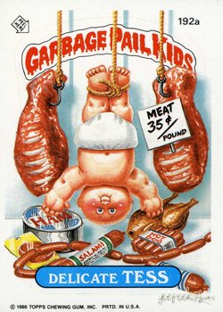 59. #WWG1WGA Garbage Pail Kids were a series of cards/stickers from the 80s. I thought they were pretty funny as a kid but looking at them again now is more of a wtf vibe.