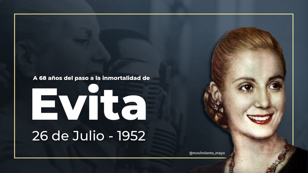 Movimiento_Mayo's tweet photo. El 26 de julio de 1952 pasaba a la inmortalidad María Eva Duarte de Perón, la mujer a la que el pueblo llamaba Evita.

Un legado que vivirá por siempre. https://t.co/GG1Zot3Imf