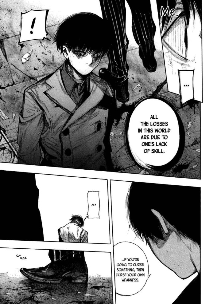 Alright, so I think I read like a good 40 something chapters since I last posted lol. Part I'm up to Kaneki is completely different but ngl I'm gonna miss this version of him that had absolutely no fucking chill.