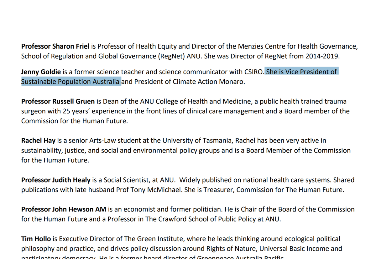 This all makes sense when you look at who's taking part in this push. The VP of 'Sustainable Population Australia' helped write the report. Paul Ehrlich - who wrote 'the population bomb' and is a titan within this movement, signed the letter.  https://humanfuture.net/ 