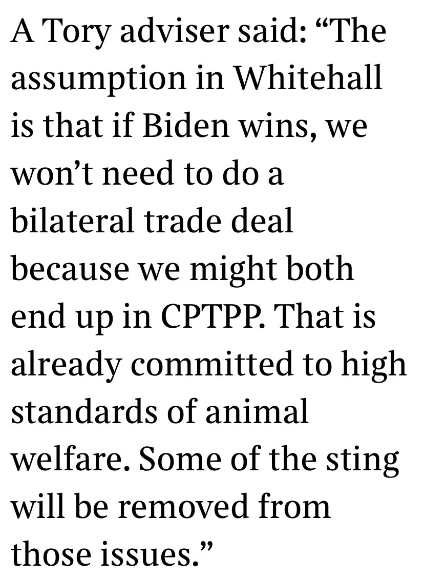 Interesting. Tory adviser quoted by  @ShippersUnbound says Biden victory might solve trade deal/animal welfare issue coz US would join transpacific CPTPP trade group. But is right? NOT what I was told by campaigners like  @josiecoh .../1 https://www.thetimes.co.uk/article/you-wont-even-hear-it-whispered-in-no-10-but-theyre-desperate-for-joe-biden-to-beat-donald-trump-638ptlw9p