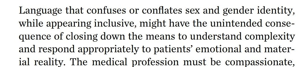 "Language that conflates sex and gender might close down the means to understand complexity and respond appropriately""Unquestioning gender affirmation may itself prove to be another form of conversion therapy""Medicine may be in danger of reinforcing social norms"