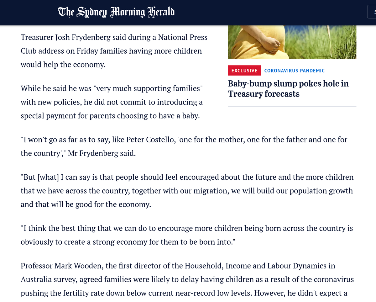 They go into more detail in the report - saying 'governments' are promoting growth in birth rates. Sure, recently, Frydenberg basically did say 'it'd be nice', but ruled out any actual incentive:  https://www.smh.com.au/politics/federal/record-low-fertility-rate-predicted-but-frydenberg-has-no-plans-for-baby-bonus-20200724-p55f0r.html