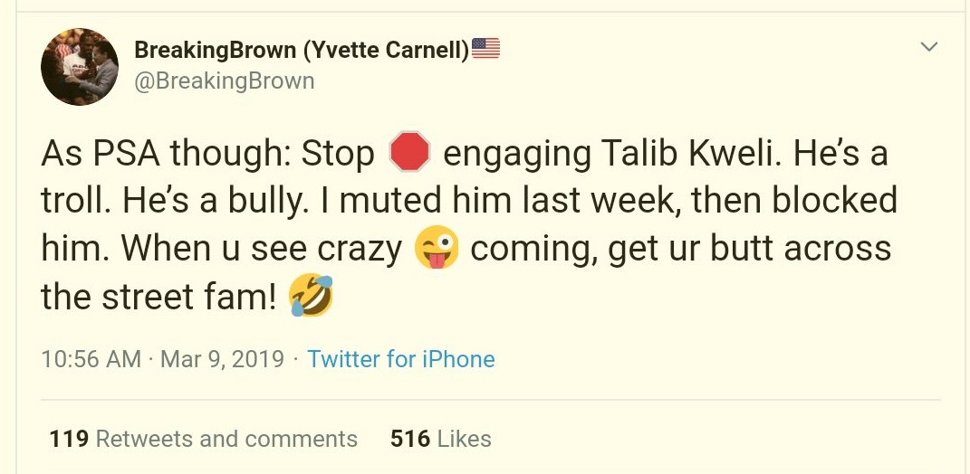 Yvette Carnell, co-founder of  #ADOS, warned her followers and movement not to engage with Talib Kweli early on. This did not stop his attacks against her and  #ADOS. He claims he fought constantly with  #ADOS movement advocates. I wonder if he was arguing with himself.