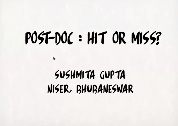 acmWIndia's tweet photo. We are starting with the first session of the day: Post-Doc: Hit or Miss? by Sushmita Gupta from NISER Bhubaneswar. https://t.co/e995zlirkr