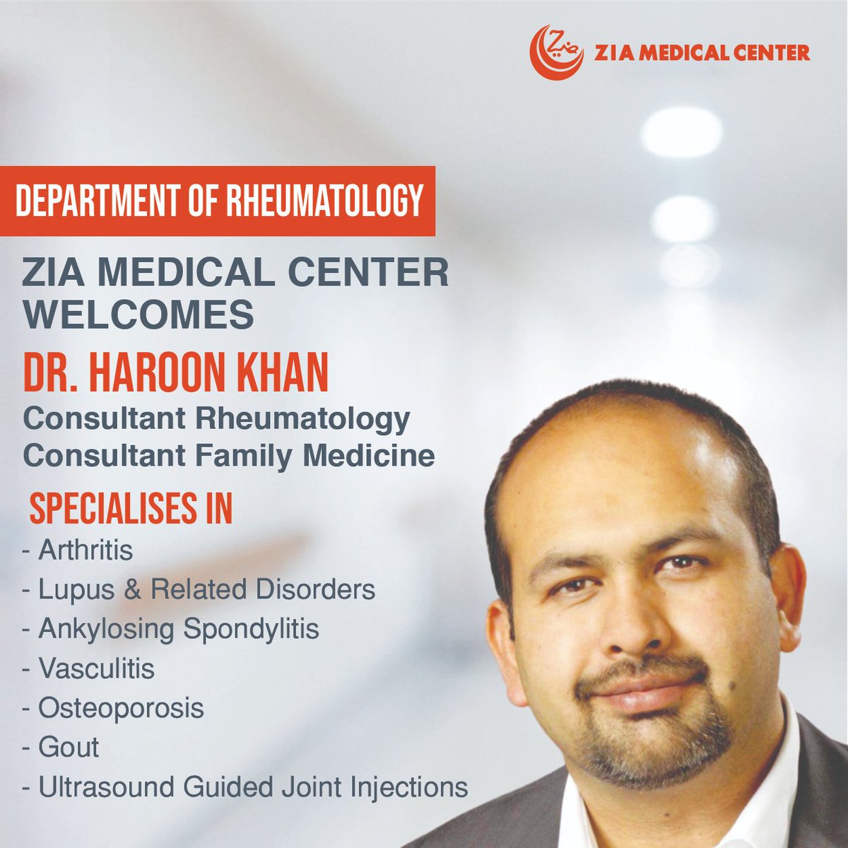 ZiaMedical's tweet photo. ZIA MEDICAL CENTER WELCOMES

DR. HAROON KHAN
Consultant Rheumatology 
Consultant Family Medicine

Specialises In:

- Arthritis
- Lupus &amp; Related Disorders
- Ankylosing Spondylitis
- Vasculitis
- Osteoporosis
- Gout
- Ultrasound Guided Joint Injections https://t.co/Q48RqS4mD0