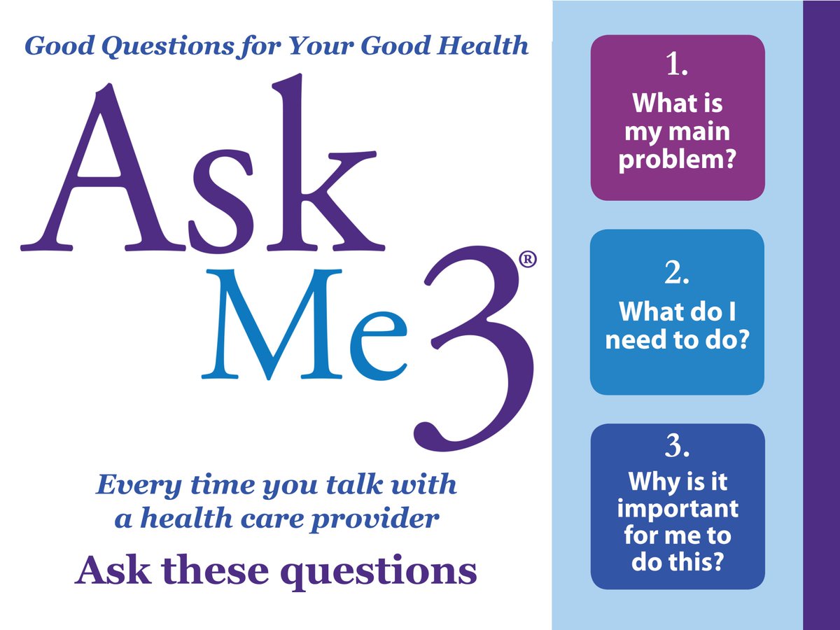 razprowess's tweet photo. Dear patients, 
Always ask these three questions each time you talk to a doctor, nurse, or pharmacist in seeking healthcare service: 

1⃣ What is my main problem?
2⃣ What do I need to do?
3⃣ Why is it important for me to do this?
#AskMe3 #Health #healthliteracy #patientsafety https://t.co/QhOBTlf3o0
