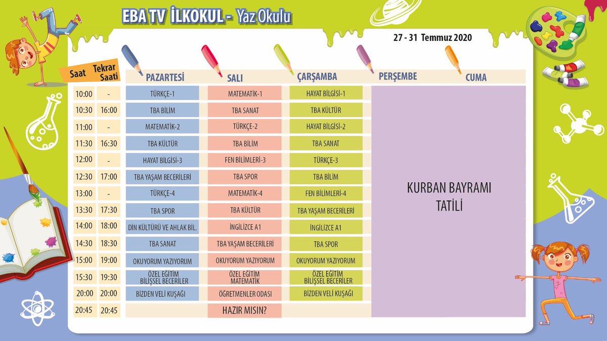 tcmeb's tweet photo. 📺TRT EBA TV

☀️Yaz Okulu’nda Bu Hafta

İşte, yeni haftanın programı 📝🤸🏾🧑🏻‍🔬

İyi dersler herkese! 🤚🏻

🗓27-31 Temmuz 2020 https://t.co/kFhY6fD0Ea