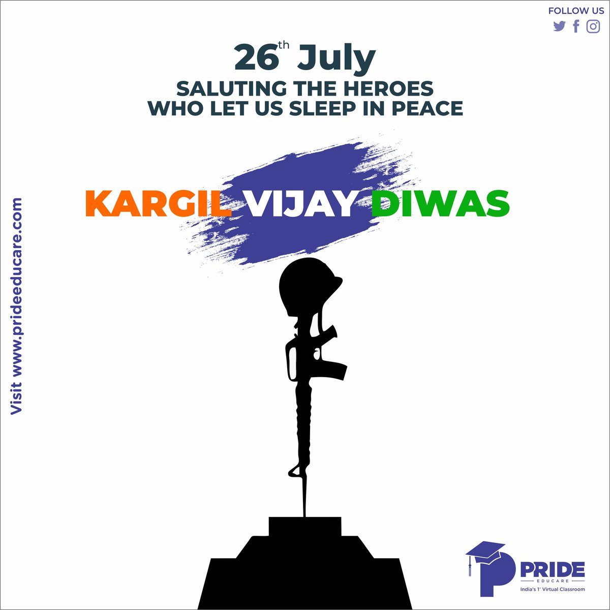 PrideEducare's tweet photo. We will always remain indebted to soldiers for their supreme sacrifice & for making the 'Mission Vijay' a Kargil Vijay Diwas. #KargilVijayDiwas #CourageInKargil #kargilheros #IndianArmy #KargilWar #PrideEducare #pridecomputers https://t.co/A79iGR9FMi